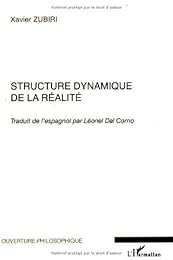 Structure dynamique de la réalité