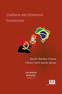 Livro Cultura em Diversos Contextos: Volume IV (Anais do VIII SIMELP e III SINTEL 2022)