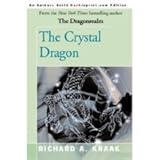 The Crystal Dragon (Dragonrealm)