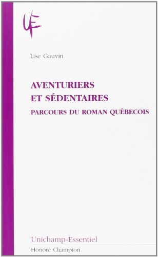 Aventuriers et sédentaires