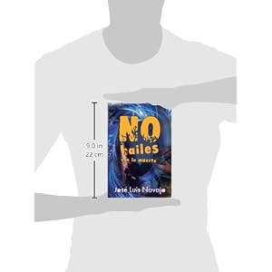 No bailes con la muerte (Spanish Edition)
