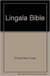 Lingala Bible 9789966843302 Amazon.com Books