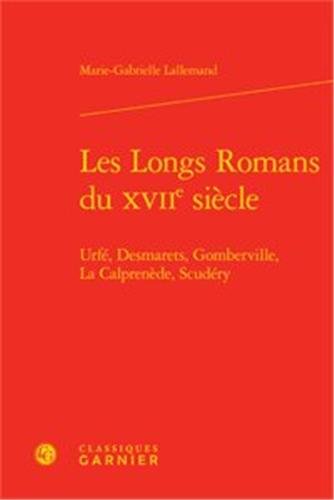 Les  longs romans du XVIIe siècle
