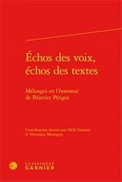 Échos des voix, échos des textes
