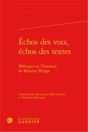 Échos des voix, échos des textes