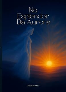 Livro No Esplendor da Aurora