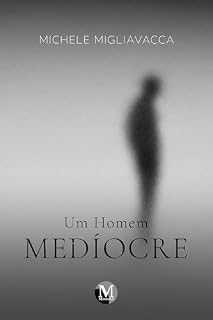 Livro Um homem medíocre