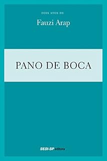 Livro Fauzi Arap - Pano de boca (Teatro popular do SESI)