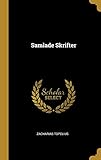Samlade Skrifter (Danish Edition) by 