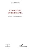 Evaluation du personnel: Histoire d'une mal-posture (Entreprises et Management) (French Edition) by Gérard Reyre