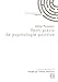 Petit précis de psychologie positive (French Edition) by Jérôme Palazzolo