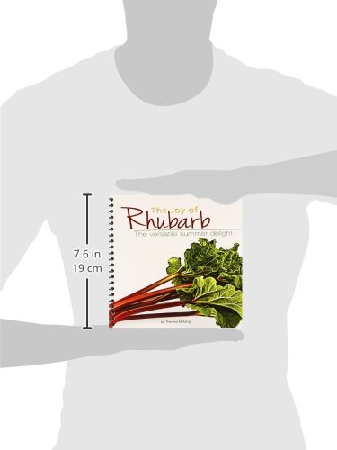 The Joy of Rhubarb: The Versatile Summer Delight (Fruits & Favorites Cookbooks) - Thumbnail 2