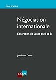 Négociation internationale : L'entretien de vente en B to B by 