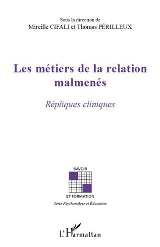 Les  métiers de la relation malmenés