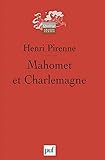 Mahomet et Charlemagne (Quadrige) (French Edition) by Henri Pirenne