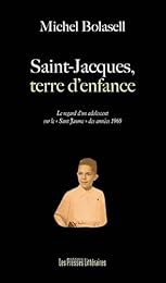 Saint-Jacques, terre d'enfance