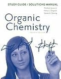 Organic Chemistry Study Guide / Solution Manual 4TH EDITION