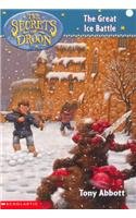 The Great Ice Battle (Secrets of Droon)