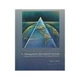 Management Informations Systems : Managing Information Technology in the Networked Enterprise, O'Brien, James A., 0256173540