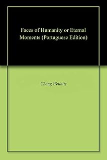 Livro Faces of Humanity or Eternal Moments