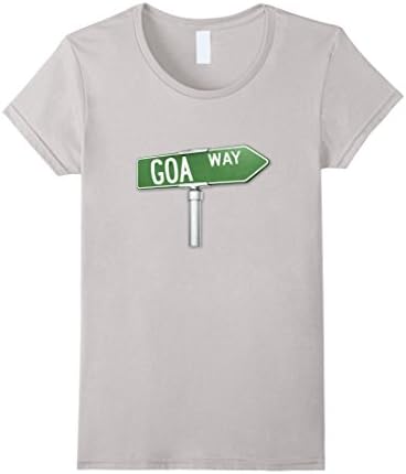 Women's Goa Way Go Away Funny T-Shirt Medium Silver