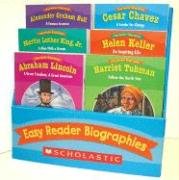 Scholastic Easy Reader Biographies: 12 Biographies That Help Students Learn to Read and Comprehend Key Features of Nonfiction (Easy Reader Biographies)