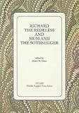 Richard the Redeless : And, Mum and the Sothsegger, , 1580440681