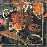 Country delights: Canning and preserving