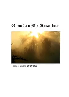 Livro Quando o dia amanhace