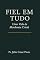 Livro FIEL EM TUDO: Uma Vida de Mordomia Cristã