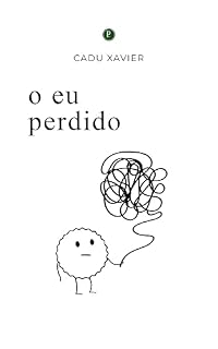 Livro O Eu perdido: Pensamentos de alguém tentando se encontrar (Originais Perpétuo)