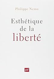 Esthétique de la liberté