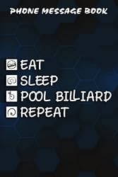 Phone Message Book Eat Sleep Pool Billiard Repeat