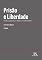 Livro Prisão e Liberdade: Atualizada de acordo com a Lei n. 13.869/2019 - Lei de Abuso de Autoridade (Coleção Manuais Universitários)