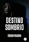 Livro Destino sombrio