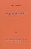 Le jardin de babylone by 