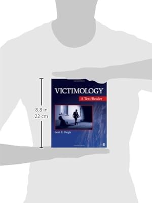 Victimology: A Text/Reader (SAGE Text/Reader Series in Criminology and Criminal Justice)