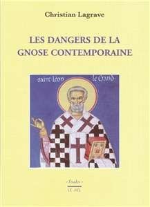 Les  dangers de la gnose contemporaine