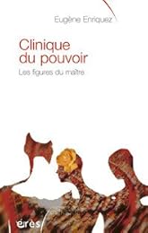 Clinique du pouvoir