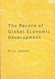 The Record of Global Economic Development, Jones, E. L., 184376900X