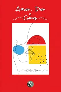 Livro Amor, Dor & Cores