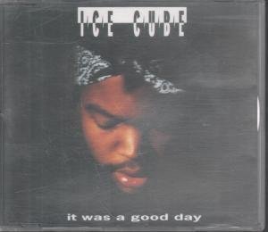 It Was A Good Day Audio Cd By Ice Cube 0100 Audio Cd By