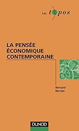 La  pensée économique contemporaine