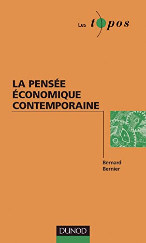 La  pensée économique contemporaine