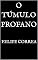 Livro O Túmulo Profano