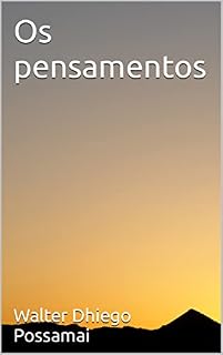 Livro Os pensamentos: Capitulo 3