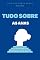 Livro TUDO SOBRE AS ANAS: CONHEÇA SEU NOME, TESTE SUA PERSONALIDADE, DESCUBRA SUA PALAVRA-CHAVE E ABRA AS PORTAS PARA UMA NOVA VIDA