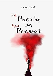 Livro A Poesia dos meus Poemas