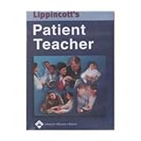 Lippincott's Patient Teacher, Springhouse Publishing Company Staff, 1582552088
