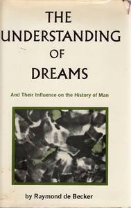 Download The understanding of dreams and their influence on the history of man